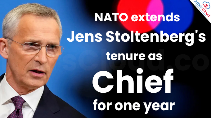 NATO extends Jens Stoltenberg's tenure as chief for one year