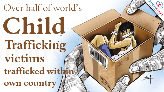 Over half of world’s child trafficking victims trafficked within own country