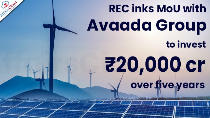 REC inks MoU with Avaada Group_ to invest ₹20,000 crore over five years