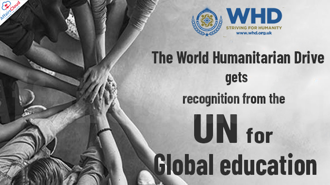 The World Humanitarian Drive gets recognition from the UN for global education