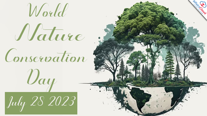 World Nature Conservation Day - July 28 2023