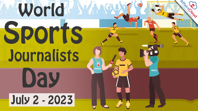 World Sports Journalists Day - July 2 2023