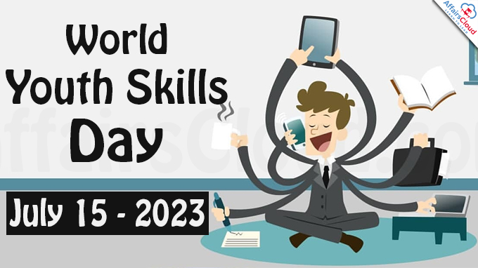 World Youth Skills Day - July 15 2023