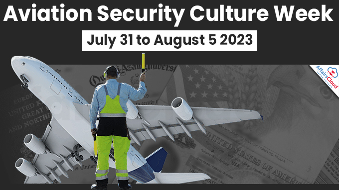 Aviation Security Culture Week - July 31 to August 5 2023