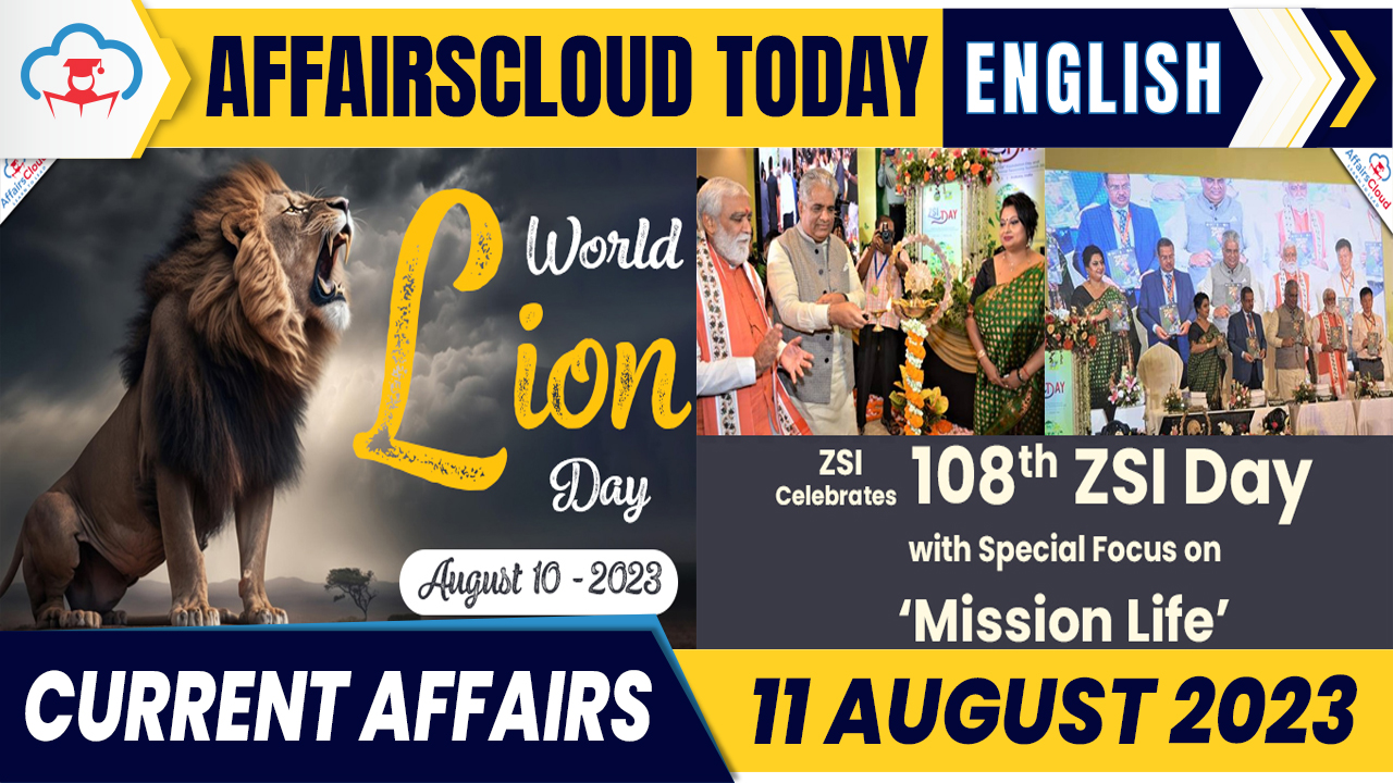 Current Affairs 11 August 2023 English