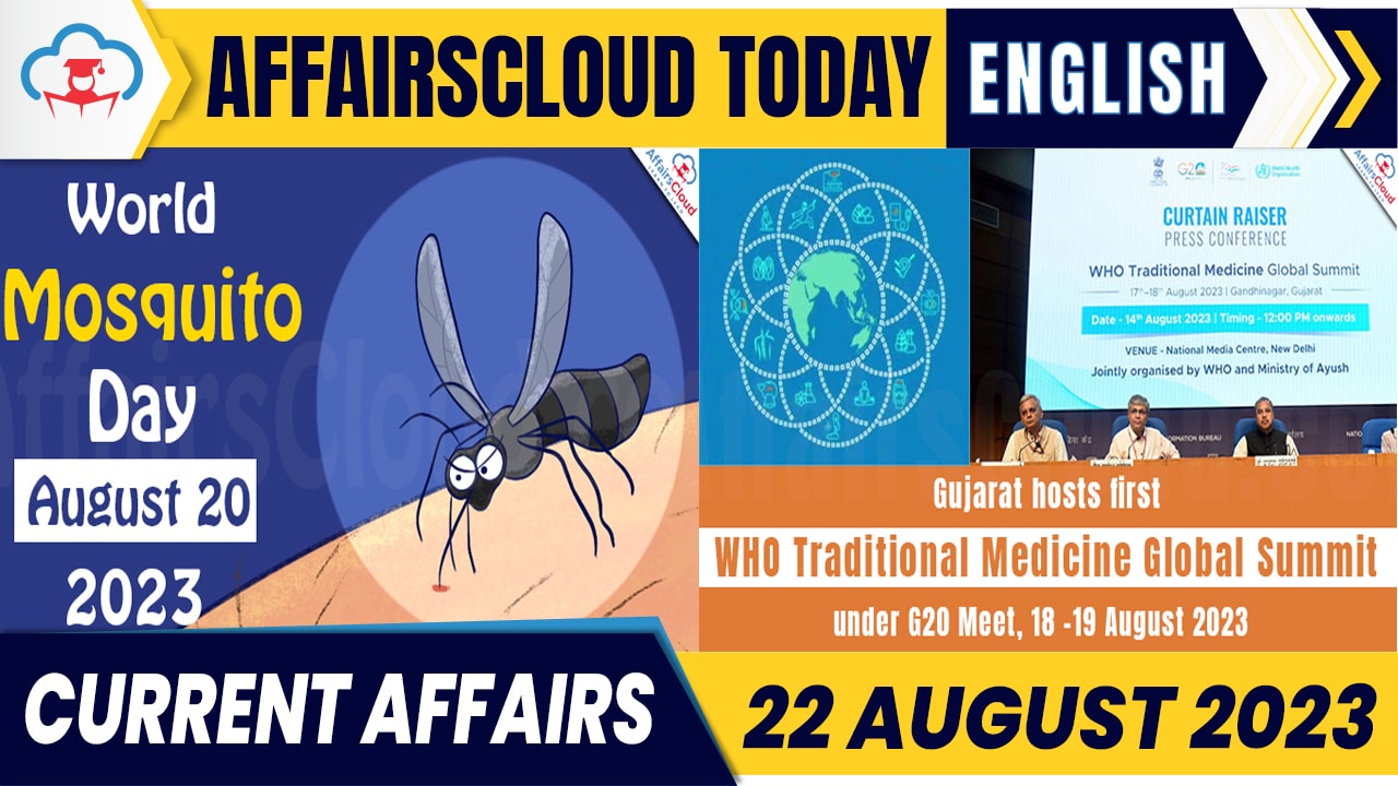 Current Affairs 22 August 2023 English