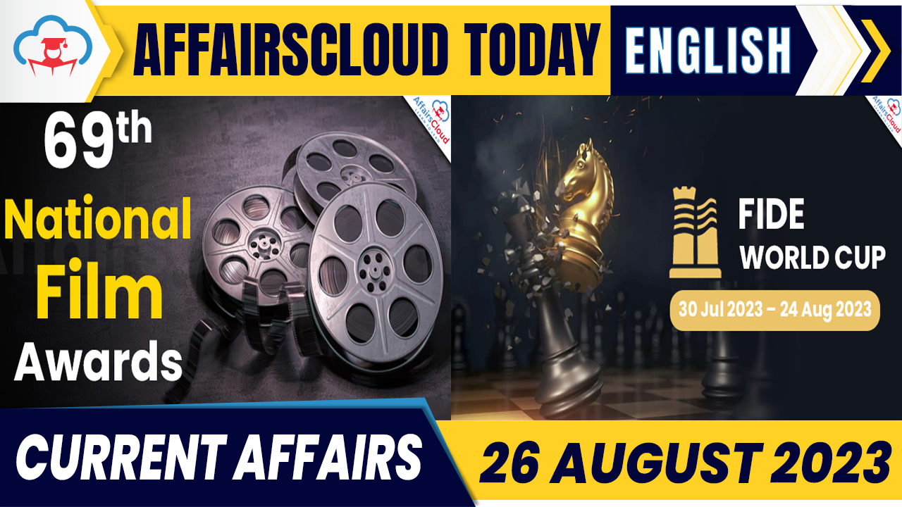Current Affairs 26 August 2023 English