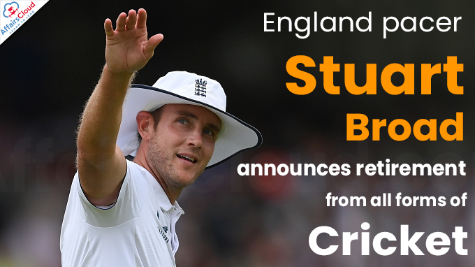 England pacer Stuart Broad announces retirement