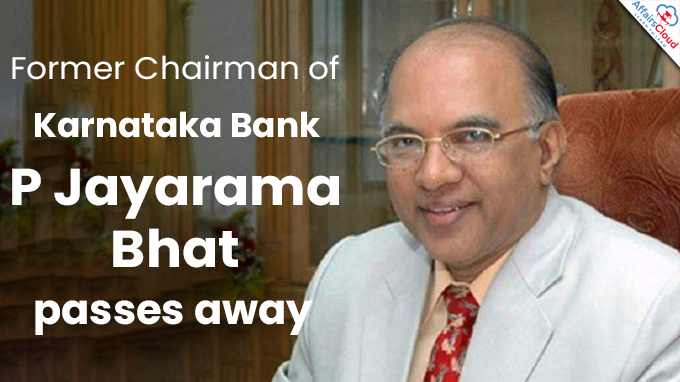 Former Chairman of Karnataka Bank P Jayarama Bhat passes away