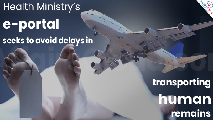 Health Ministry’s e-portal seeks to avoid delays in transporting human remains