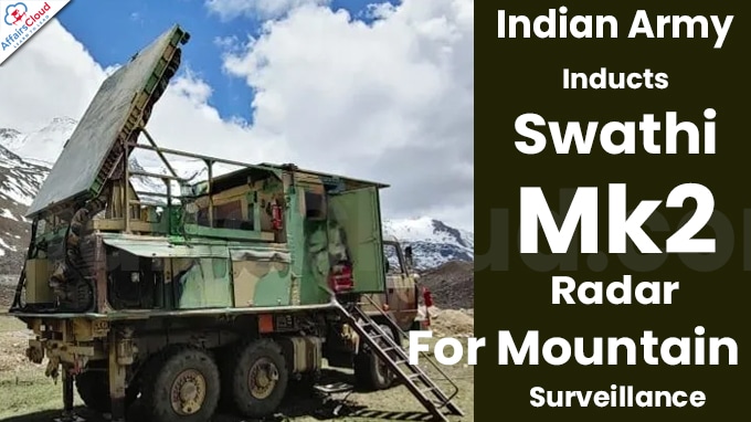 Indian Army Inducts Swathi Mk2 Radar For Mountain Surveillance