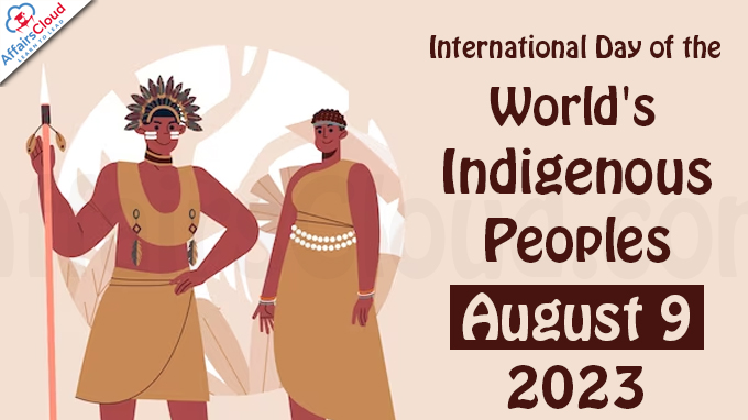 International Day of the World's Indigenous Peoples - August 9 2023