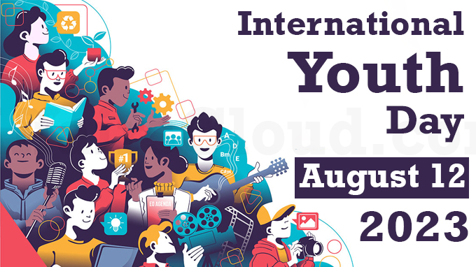 International Youth Day - August 12 2023