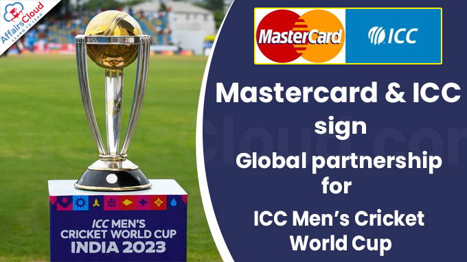 Mastercard & ICC sign global partnership for ICC Men’s Cricket World Cup (1)