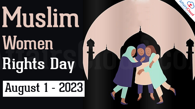 Muslim Women Rights Day - August 1 2023