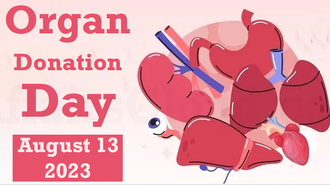 Organ Donation Day - August 13 2023