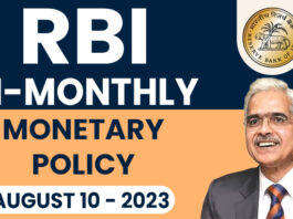 RBI Bi-monthly monetary policy - August 10 2023