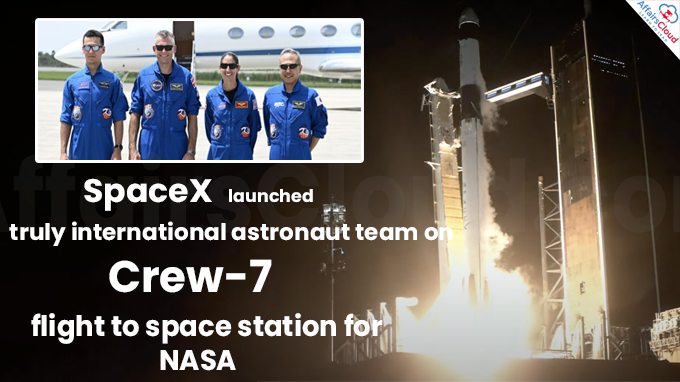 SpaceX launches truly international astronaut team on Crew-7 flight to space station for NASA