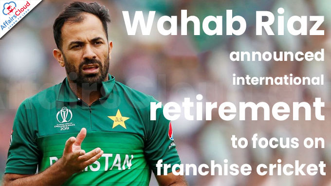 Wahab Riaz announces international retirement to focus on franchise cricket