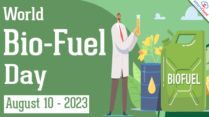 World Bio-Fuel Day - August 10 2023