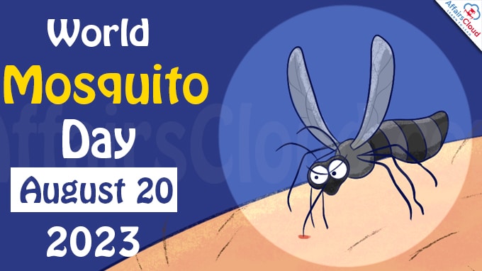 World Mosquito Day - August 20 2023