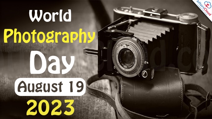 World Photography Day - August 19 2023