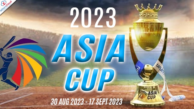 2023 Asia Cup - 30 Aug 2023 - 17 Sept 2023