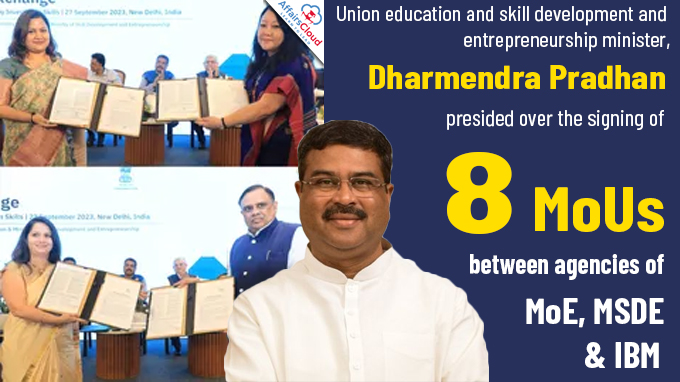 8 MoUs between agencies of MoE, MSDE & IBM signed