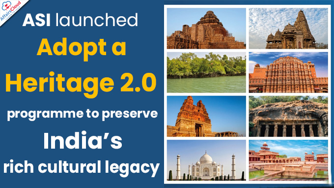 ASI launches ‘Adopt a Heritage 2.0