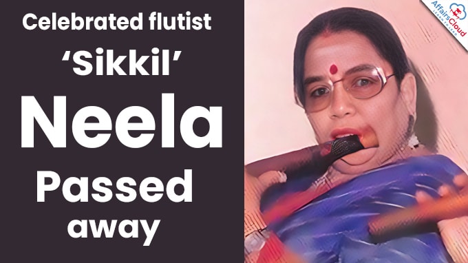 Celebrated flutist ‘Sikkil’ Neela passes away