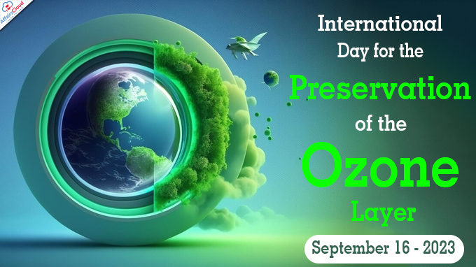 International Day for the Preservation of the Ozone Layer - September 16 2023