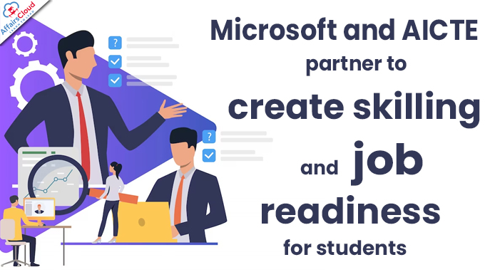 Microsoft and AICTE partner to create skilling and job readiness for students