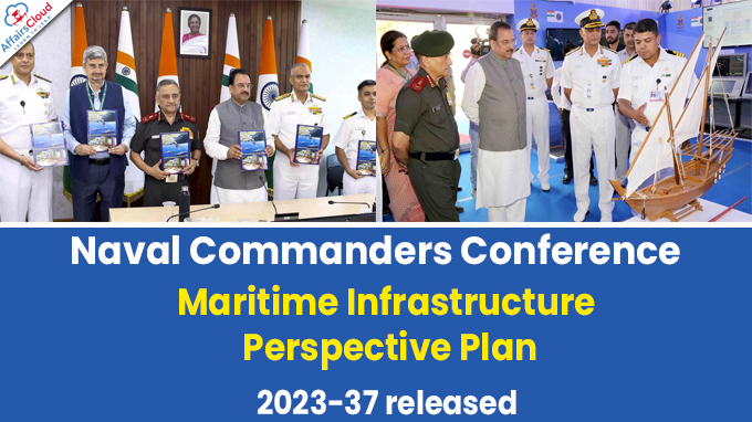 Naval Commanders Conference Maritime Infrastructure Perspective Plan 2023-37 released