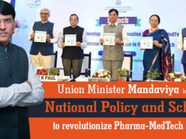 Union Minister Mandaviya launches National Policy and Scheme to revolutionize Pharma-MedTech sector