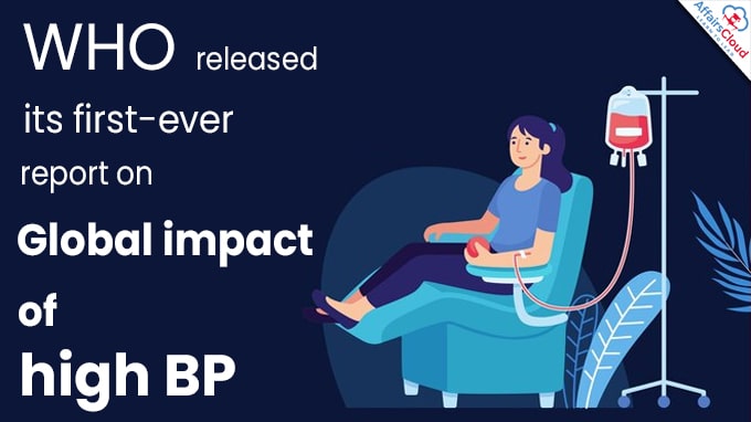 WHO releases its first-ever report on global impact of high BP