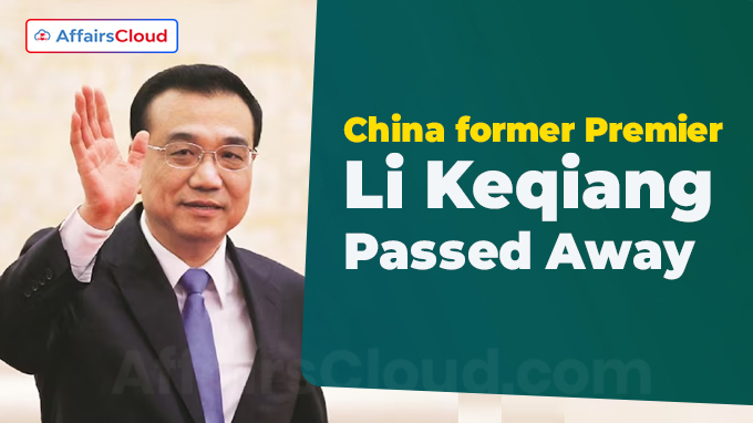 China former Premier Li Keqiang dies of heart attack at 68