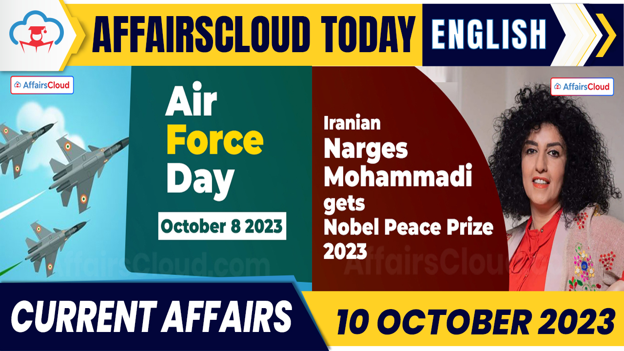 Current Affairs 10 October 2023 English