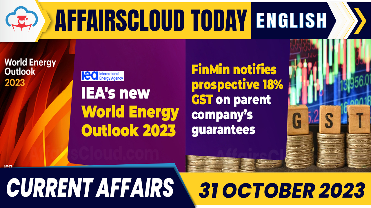 Current Affairs 31 October 2023 English