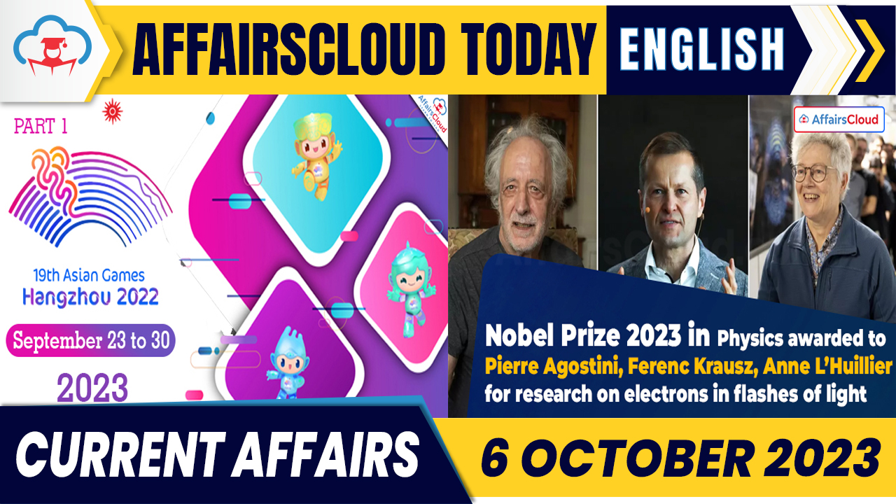 Current Affairs 6 October 2023 English