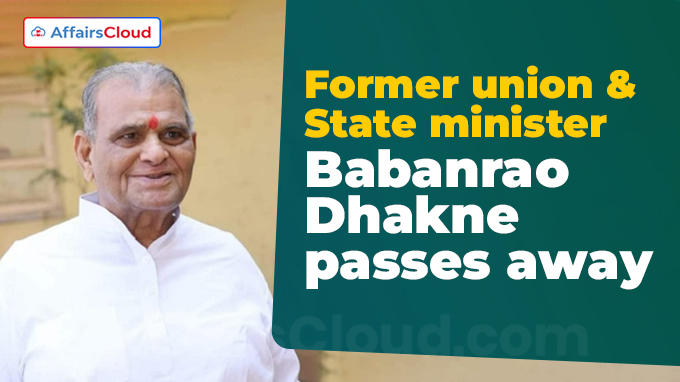 Former union minister Babanrao Dhakne passes away at 86