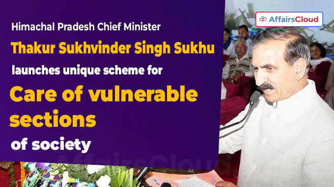 Himachal launches unique scheme for care of vulnerable sections of society