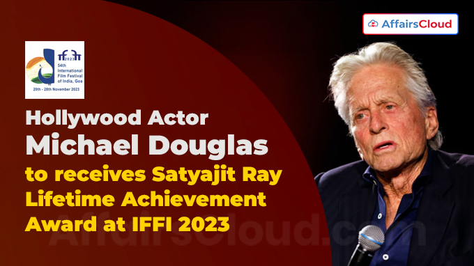 Hollywood Actor and Producer Michael Douglas to attend 54th International Film Festival