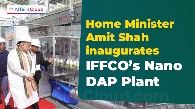 Home Minister Amit Shah inaugurates Country’s first Nano DAP plant