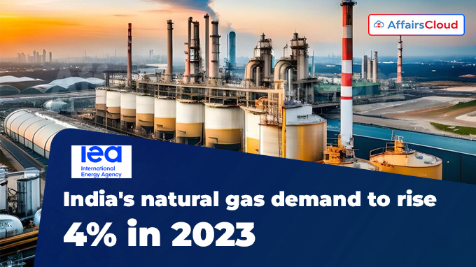India's natural gas demand to rise 4% in 2023