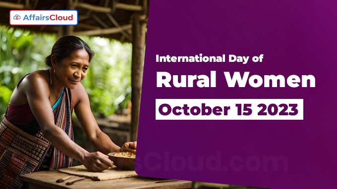 International Day of Rural Women - October 15 2023