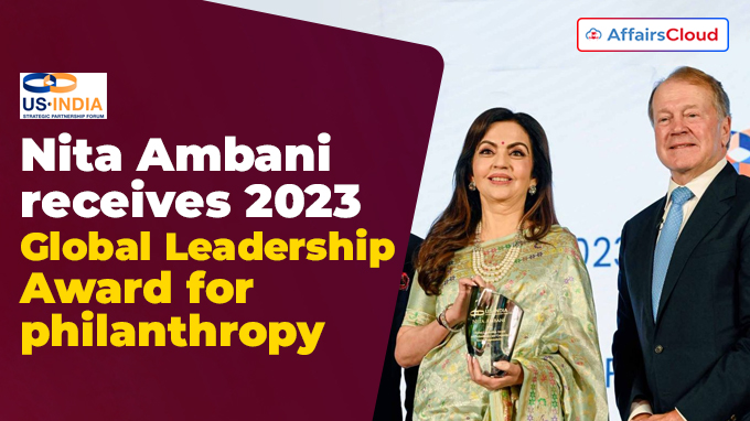 Nita Ambani receives 2023 Global Leadership Award