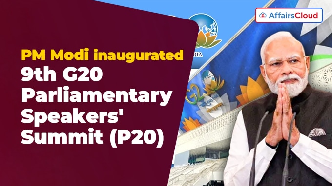 PM inaugurates 9th G20 Parliamentary Speakers' Summit (P20)