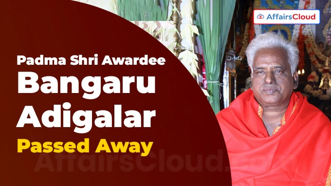 Padma Shri Awardee, Spiritual Leader Bangaru Adigalar Dies At 82