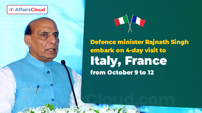 Rajnath Singh embark on 4-day visit to Italy, France from October 9 to 12