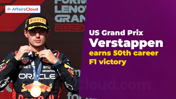 US Grand Prix Verstappen earns 50th career F1 victory